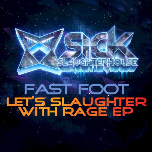 Let's Slaughter With Rage EP