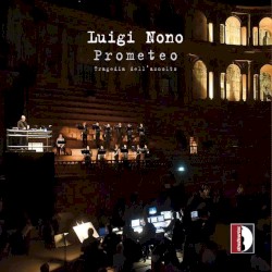 Prometeo. Tragedia dell’ascolto
