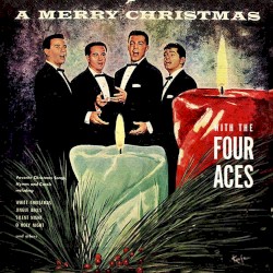 A Merry Christmas With The Four Aces