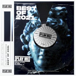 Play Me: The Best of 2021