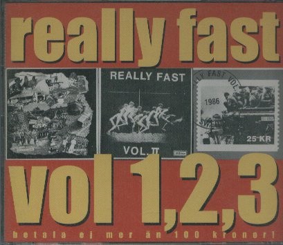 Really Fast Vol. 1, 2, 3