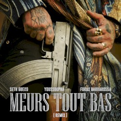 Meurs tout bas (remix)