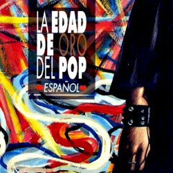 La edad de oro del pop español