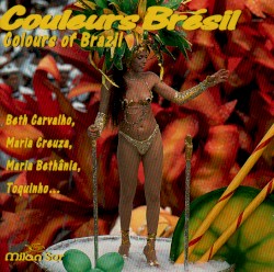 Couleurs Brésil: Colours of Brazil