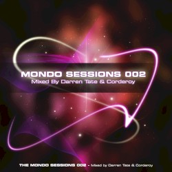 Mondo Sessions 002