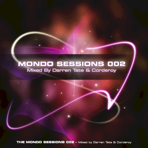 Mondo Sessions 002