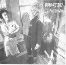 Dust Cake Boy / Spit to See the Shine