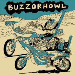 BUZZorHOWL / Good Grief
