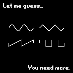 Let me guess, you need more