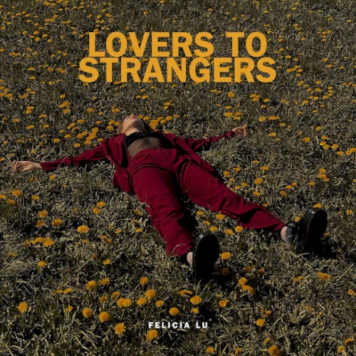 Lovers to Strangers