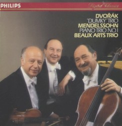 Dvorak: "Dumky" Trio / Mendelssohn: Piano Trio No. 1