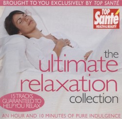 The Ultimate Relaxation Collection