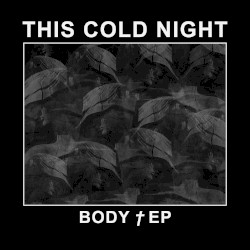 Body † EP