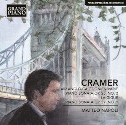 Air Anglo-Calédonien varié / Piano Sonata, op. 25 no. 2 / La Gigue / Piano Sonata, op. 27 no. 1
