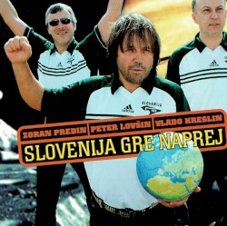 Slovenija gre naprej