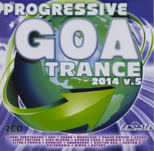 Progressive Goa Trance 2014 V.5