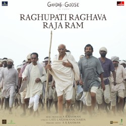 Raghupati Raghava Raja Ram (Gandhi Godse “Ek Yudh”)