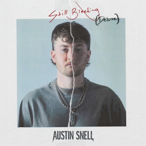 Still Bleeding (Deluxe)