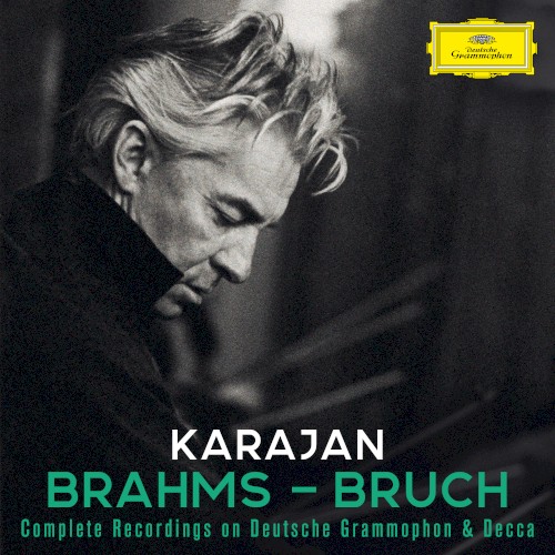 Karajan A-Z: Brahms - Bruch