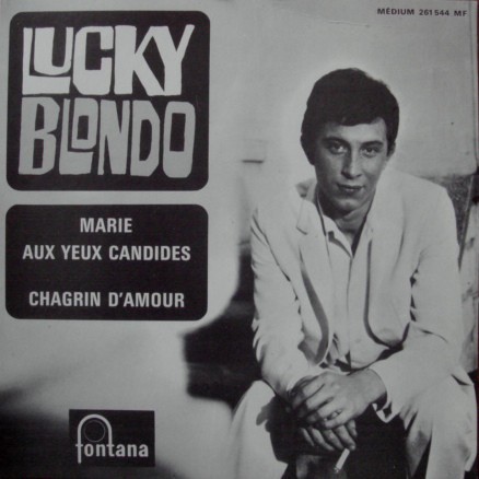 Marie aux yeux candides / Chagrin d’amour