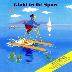 Globi treibt Sport