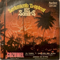 Sentimiento Tropical