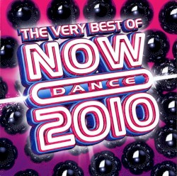 The Very Best of Now Dance 2010
