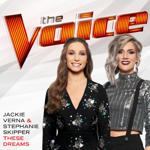 These Dreams (The Voice Performance)