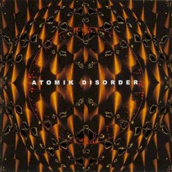 Atomik Disorder