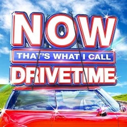 NOW That’s What I Call Drivetime