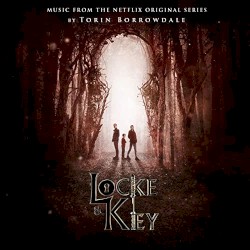 Locke & Key (Music from the Netflix Original Series)