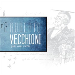 Scrivi Vecchioni, scrivi canzoni, Volume 2: Giudici, comici e farfalle