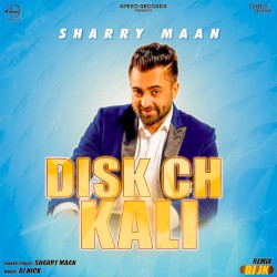 Disk Ch Kali (Remix)