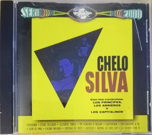 Chelo Silva con Los Principes, Los Arrieros y Los Capitalinos