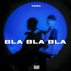 Bla Bla Bla