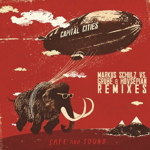 Safe and Sound (Remixes)