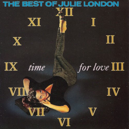Time for Love: The Best of Julie London