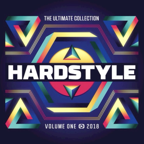 Hardstyle - The Ultimate Collection - Volume One 2018