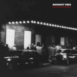 Midnight Vibes
