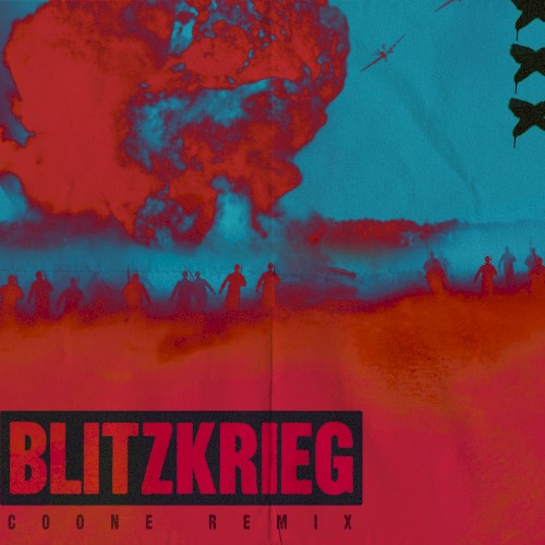 Blitzkrieg (Coone remix)