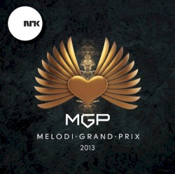 Melodi Grand Prix 2013