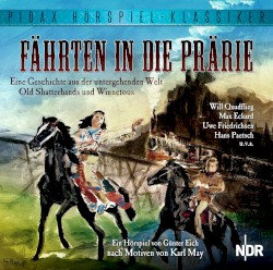 Fährten in die Prärie