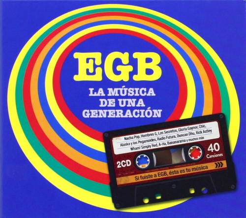 EGB: La música de una generación