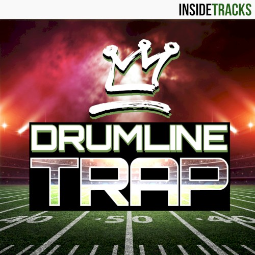 Drumline Trap