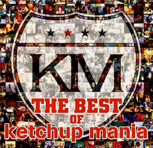 THE BEST OF ketchup mania
