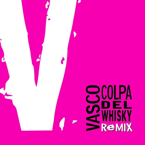 Colpa del whisky (remix)