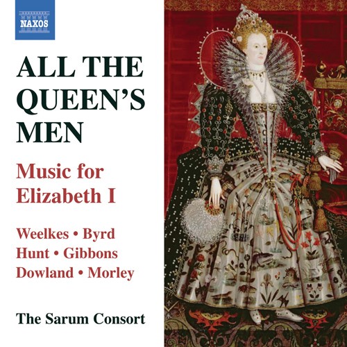 All the Queen's Men: Music for Elizabeth I