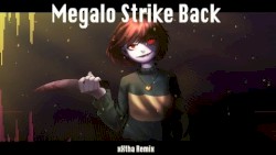 Megalo Strike Back
