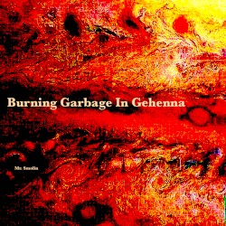 Burning Garbage in Gehenna