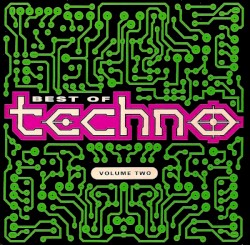 Best of Techno, Volume 2